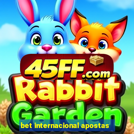 bet internacional apostas